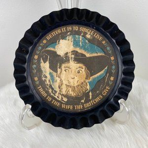 Vintage Amish Pennsylvania Dutch Tin Better it is to Single Live 8"
